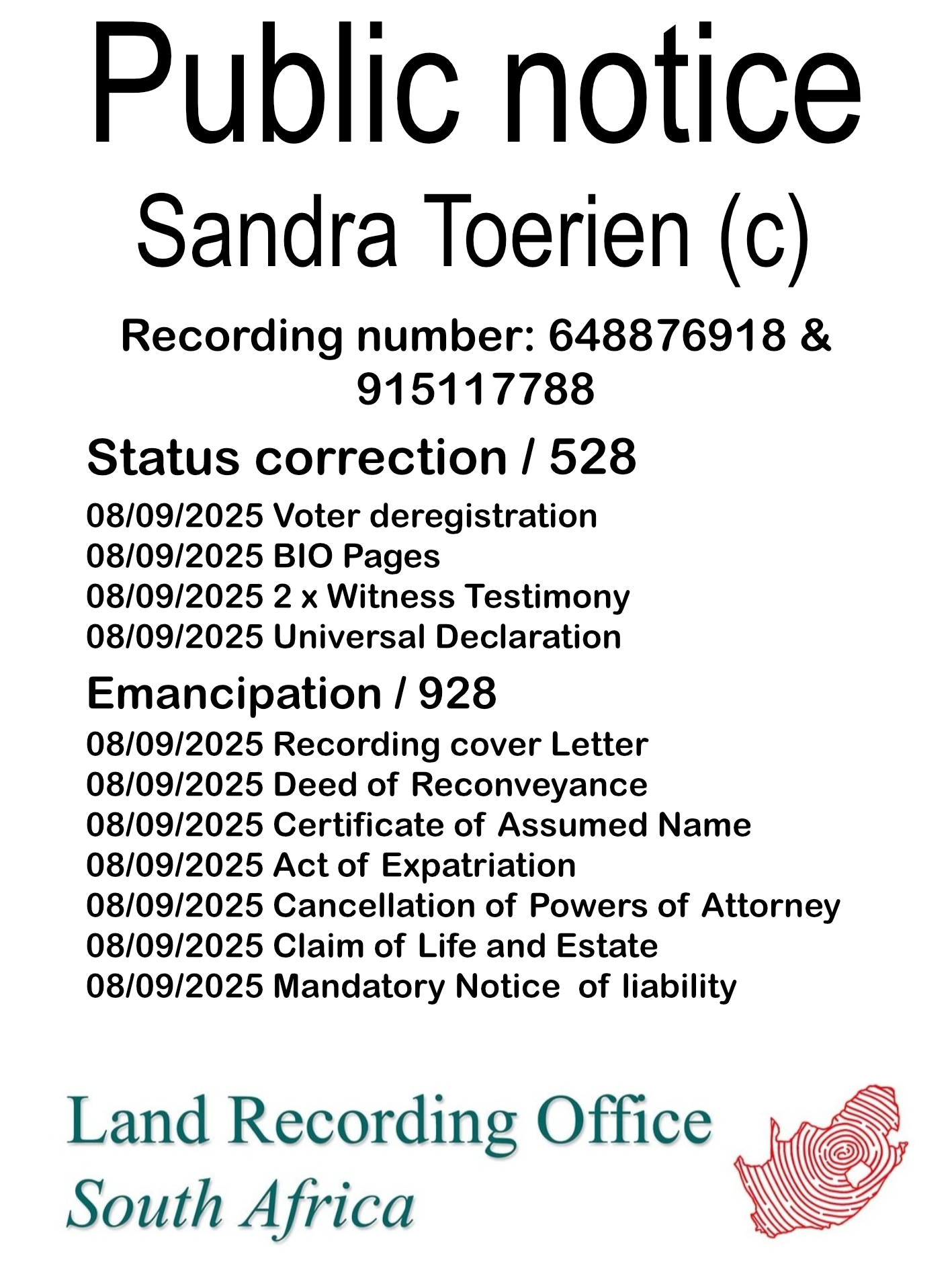 Public Notice Sandra Toerien Recording Number 648876918 & 915117788